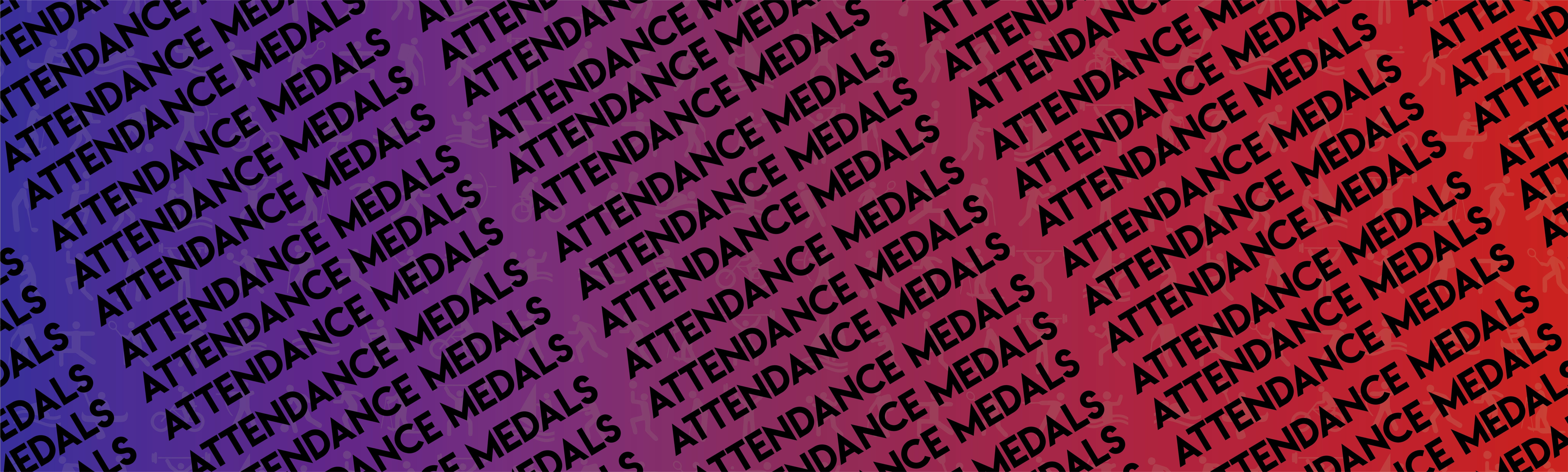 Attendance Medals