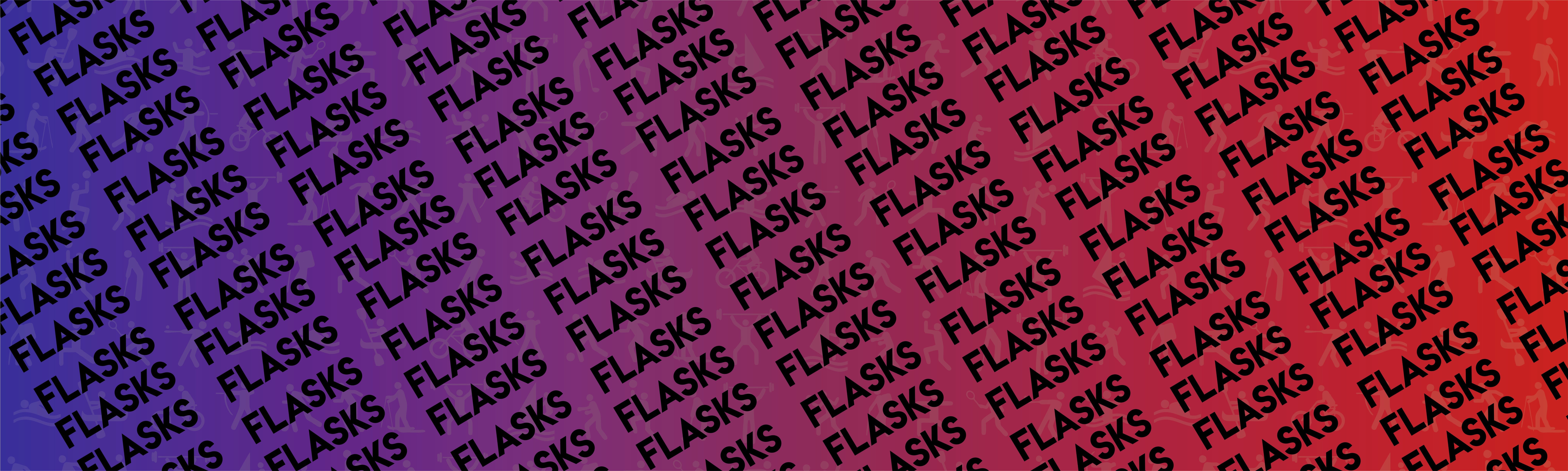 Flasks